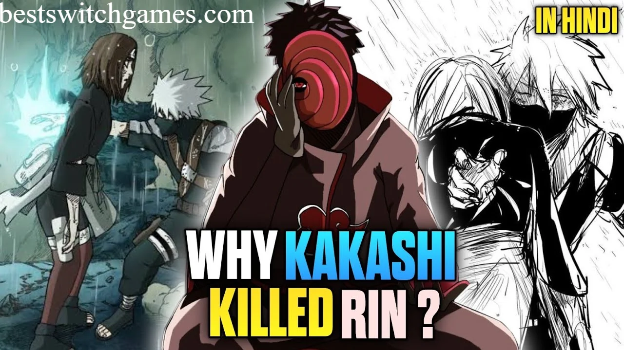 Why Did Kakashi Kill Rin