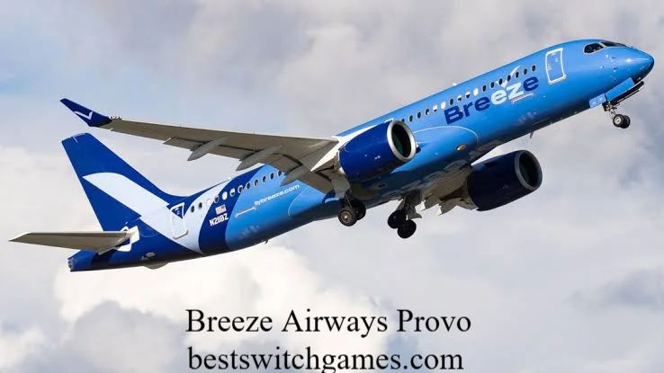 Breeze Airways Provo: Cheap Flights Made Easy, No More Hassle