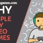 Do You Want to Play a Game? Why People Love Gaming